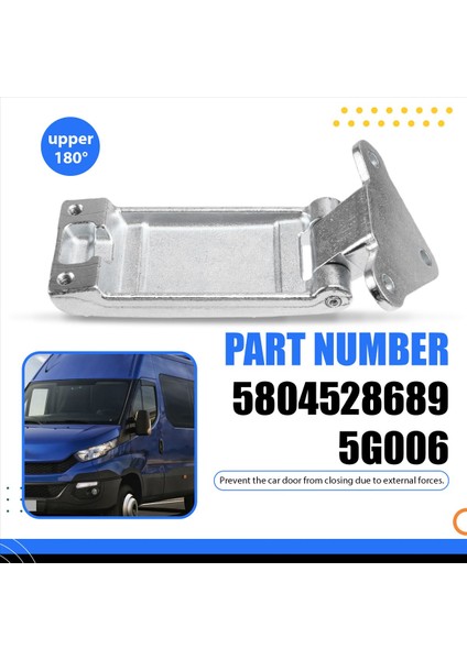 Iveco Günlük Için Araba Arka Kapı Menteşe Durağı 2000-2014 180 ° Menteşe Çift Kapı Durdurucu Üst 804528689 5G006 (Yurt Dışından) indirimleri