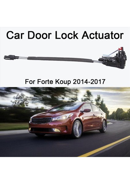 81410-A7011 Kia Forte Koup 2014-2017 Için Araba Arka Sol Kapı Kilidi Aktüatörü (Yurt Dışından) fiyatları