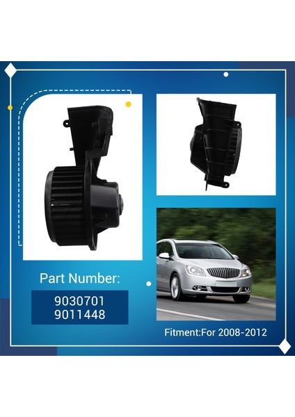 Buick Kaiyue Için 2008-2012 Klima Blower Motor Isıtıcı 9030701 9011448 (Yurt Dışından) fırsatları