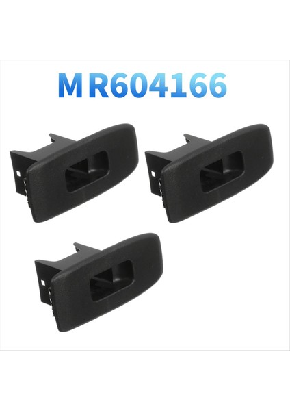 3pcs Ön Sağ ve Arka Sol+Sağ Kapı Penceresi Anahtarı Çarşamba MR604166 Mitsubishi Pajero/montero V73 V77 2000-2006 (Yurt Dışından) fiyatları