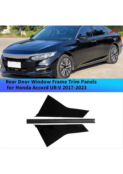 1paır Arka Kapı Pencere Çerçevesi Trim Paneller 72721-THA-H01 72761THAH01 Honda Accord Ur-V 2017-2023 Ön Cam Post Trim (Yurt Dışından) fiyatları