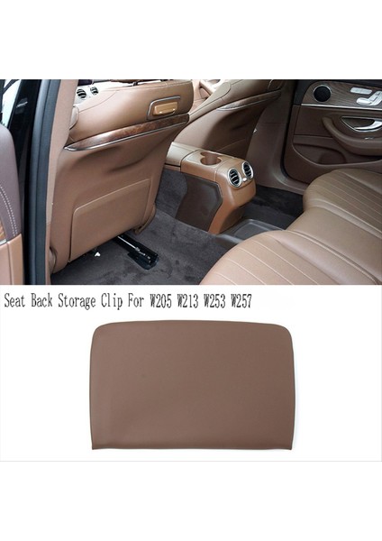 Araba Ön Koltuk Arka Cep Depolama Kapağı Koltuk Arka Depolama Klipsi Mercedes-Benz C E Glc Cls Sınıfı W205 W213 W253 Kahverengi (Yurt Dışından)