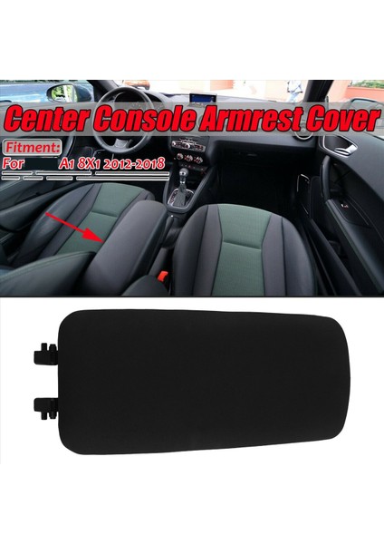 Audi A1 8x1 8xk 2012-2018 Kol Dinlenme Kutusu Kapak Pad Bezi+Plastik (Yurt Dışından) fırsatları