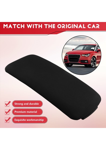 Audi A1 8x1 8xk 2012-2018 Kol Dinlenme Kutusu Kapak Pad Bezi+Plastik (Yurt Dışından) indirimleri