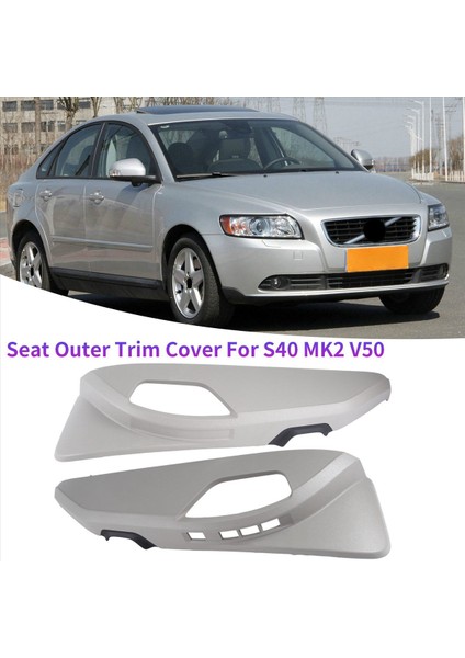 39984370 Lh Gri Güç Koltuk Dış Trim Kapak Volvo S40 Mk2 V50 (Yurt Dışından) fiyatları
