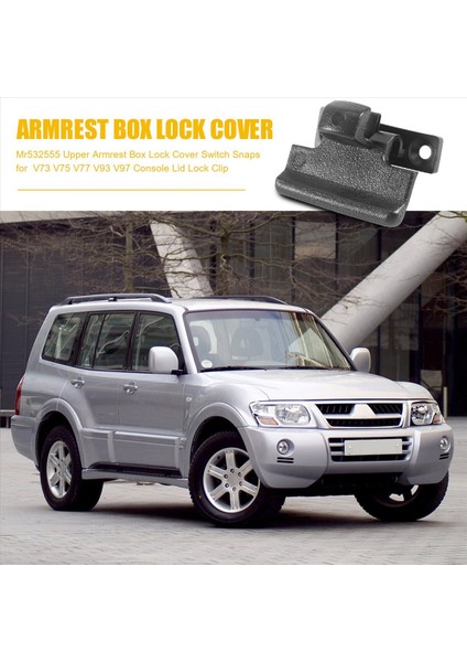 MR532555 Üst Kol Dayama Kutusu Kilit Kapak Anahtarı Mitsubishi Pajero V73 V75 V77 V93 V97 Konsolu Kapak Kilit Klipsi (Yurt Dışından) fırsatları