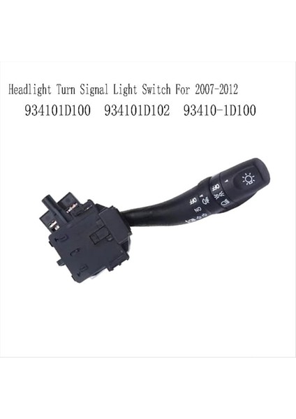 934101D100 Far Dönüş Sinyali Sight Switch Sis Fark Kombinasyon Kolu Kia Rondo 2007-2012 934101D102 93410-1D100 (Yurt Dışından) fiyatları