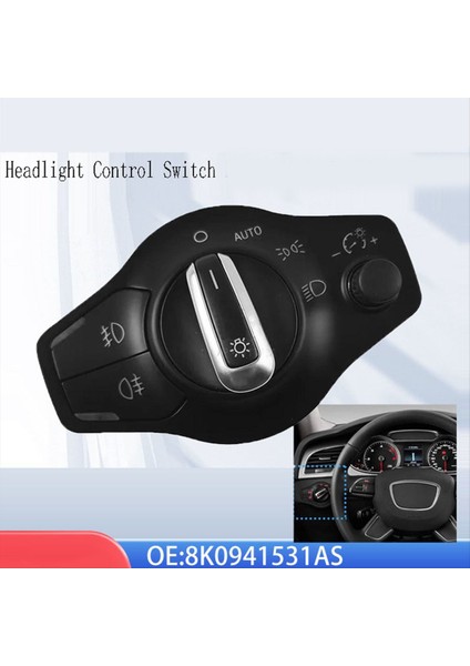 8K0941531 Far Silinme Kontrol Anahtarı Far Ayarlama Anahtarı Audi A4 B8 Q5 2009-2016 8K0941531AS (Yurt Dışından) fiyatları