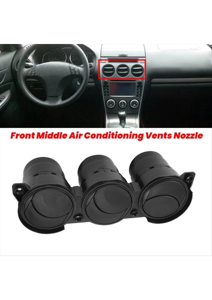 Ön Orta Klima Havalandırmalar Nozul GJ6A-64-930 G31F-64-930 Mazda 6 Gg Cx-7 Gösterge Tablosu Merkezi Hava Outleti (Yurt Dışından) fırsatları