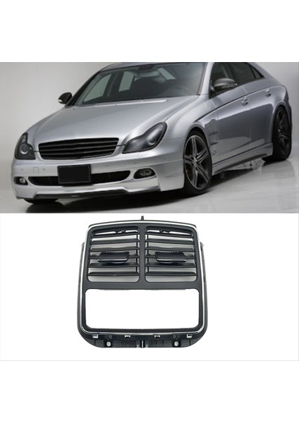 Araba Arka Klima Havalandırma Paneli Ac Çıkış Paneli Izgara Kapağı 2198310360 Mercedes-Benz Cls W219 2007-2009 (Yurt Dışından) indirimleri