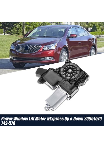 Buick Lacrosse 2010-2016 Için Sol Elektrikli Cam Kaldırma Motoru (Express Yukarı ve Aşağı) 20951579 742-578 Cam Regülatörü (Yurt Dışından) fiyatları