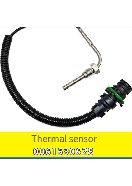 A0061530628 Kamyon Egzoz Gaz Sıcaklık Sensörü Mercedes Benz Actros Axor Axor 2 Econic 1998-2004 0061530628 (Yurt Dışından) fiyatları