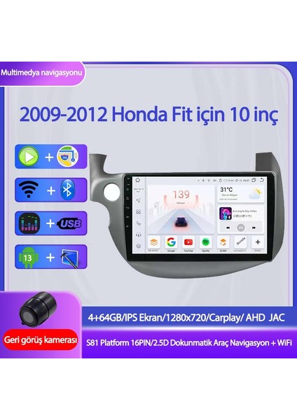Honda Fit Wifi Gps Carplay 10 Inç 4+64GB Kamera Multimedya Navigasyon Sistemi - 2009-2012 Model