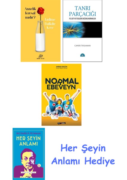 Annelik Kutsal Mıdır? + Tanrı Parçacığı + Normal Ebeveyn + Her Şeyin Anlamı