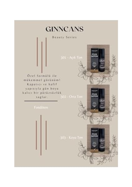 Cosmetıc & Cosmetıcs By Gınncans Beauty Series Foundation 303 No modelleri
