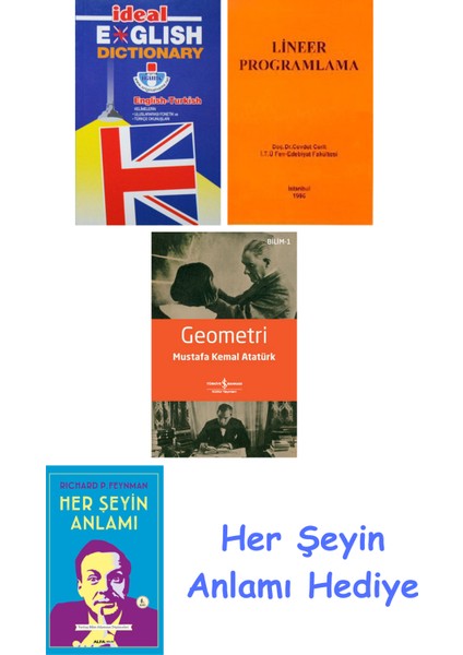 Ideal English Dictionary + Lineer Programlama + Geometri + Her Şeyin Anlamı