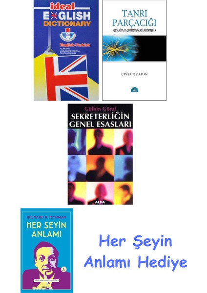 Ideal English Dictionary + Tanrı Parçacığı + Sekreterliğin Genel Esasları + Her Şeyin Anlamı