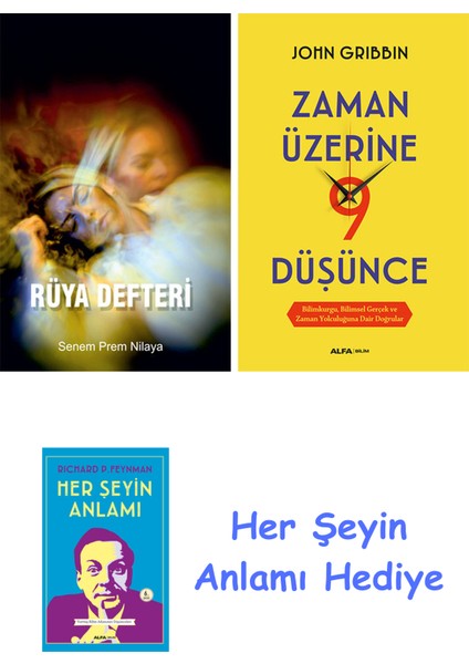 Rüya Defteri + Zaman Üzerine Dokuz Düşünce + Her Şeyin Anlamı