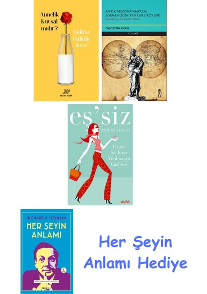 Annelik Kutsal Mıdır? + Antik Mezopotamya'da Egemenliğin Tanrısal Kökleri + Eş'siz + Her Şeyin Anlamı