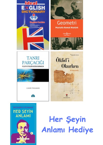 Ideal English Dictionary + Geometri + Tanrı Parçacığı + Öklid'i Okurken + Her Şeyin Anlamı