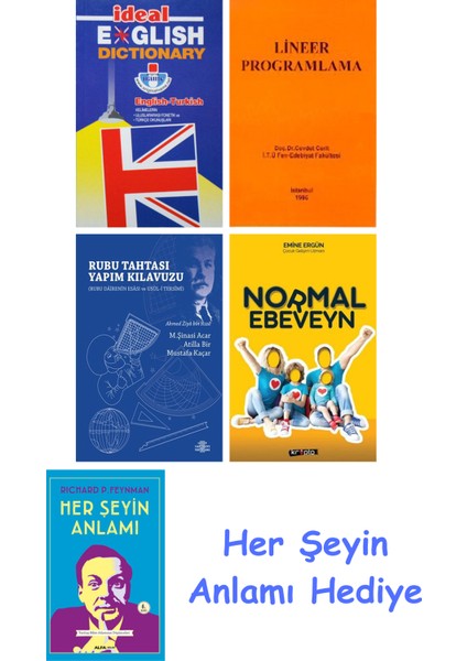 Ideal English Dictionary + Lineer Programlama + Rubu Tahtası Yapım Kılavuzu + Normal Ebeveyn + Her Şeyin Anlamı