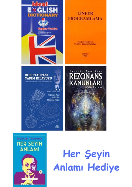 Ideal English Dictionary + Lineer Programlama + Rubu Tahtası Yapım Kılavuzu + Rezonans Kanunları + Her Şeyin Anlamı