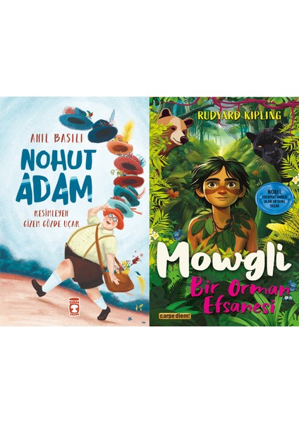 Nohut Adam (Anıl Basılı) ve Mowgli - Bir Orman Efsanesi (Rudyard Kipling)