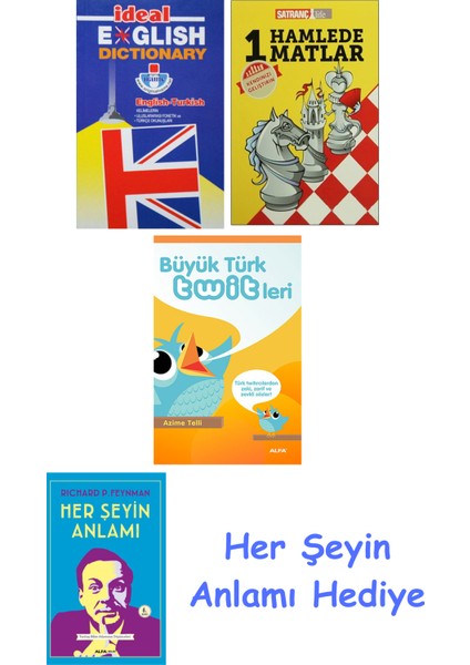 Ideal English Dictionary + 1 Hamlede Matlar + Büyük Türk Twitleri + Her Şeyin Anlamı