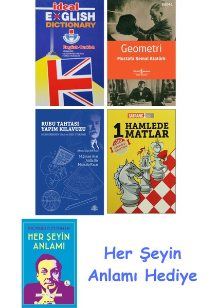 Ideal English Dictionary + Geometri + Rubu Tahtası Yapım Kılavuzu + 1 Hamlede Matlar + Her Şeyin Anlamı