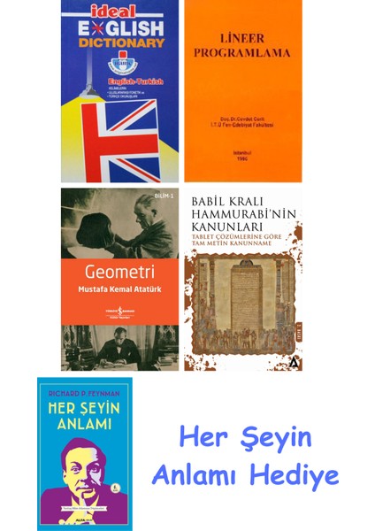 Ideal English Dictionary + Lineer Programlama + Geometri + Babil Kralı Hammurrabi'nin Kanunları + Her Şeyin Anlamı