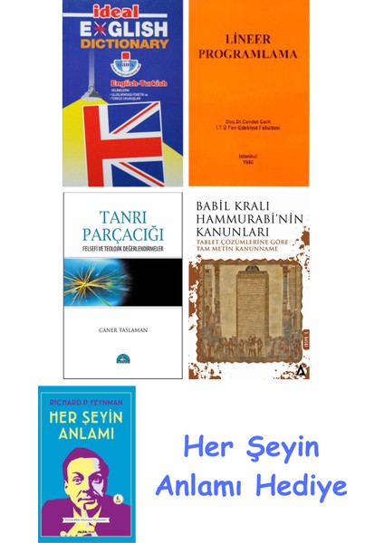 Ideal English Dictionary + Lineer Programlama + Tanrı Parçacığı + Babil Kralı Hammurrabi'nin Kanunları + Her Şeyin Anlamı