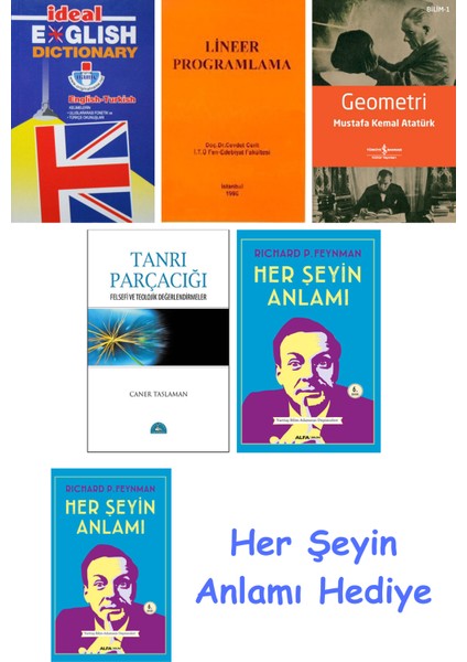 Ideal English Dictionary + Lineer Programlama + Geometri + Tanrı Parçacığı + Her Şeyin Anlamı + Her Şeyin Anlamı