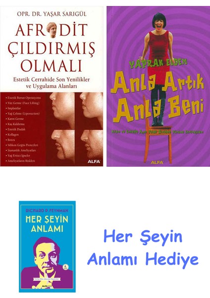 Afrodit Çıldırmış Olmalı + Anla Artık Anla Beni + Her Şeyin Anlamı