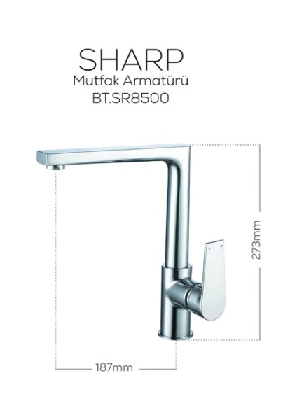 BT.SR8500 Sharp Mutfak Armatürü fiyatları