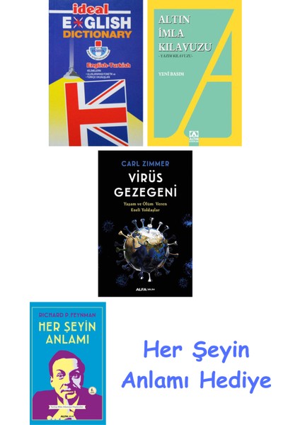 Ideal English Dictionary + Altın Imla Kılavuzu -Yazım Kılavuzu + Virüs Gezegeni + Her Şeyin Anlamı
