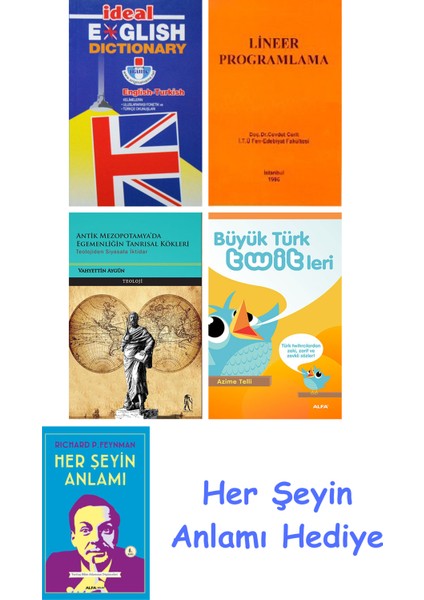 Ideal English Dictionary + Lineer Programlama + Antik Mezopotamya'da Egemenliğin Tanrısal Kökleri + Büyük Türk Twitleri + Her Şeyin Anlamı