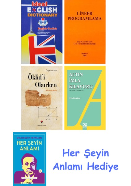Ideal English Dictionary + Lineer Programlama + Öklid'i Okurken + Altın Imla Kılavuzu -Yazım Kılavuzu + Her Şeyin Anlamı