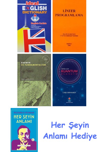 Ideal English Dictionary + Lineer Programlama + Darwin ve Fundamentalizm + Herkes Için Kuantum Bilgisayım + Her Şeyin Anlamı