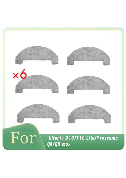 Ultenic D10/T10 Lite/proscenic Q8/q8 Max Elektrikli Süpürge Aksesuarları Temizleyici Parça Değişimi Için Temizleme Bezi 6 Adet (Yurt Dışından)