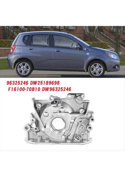 Motor Yağı Pompası 96325246 DW25189698 Chevrolet Aveo Spark Daewoo Matiz Tico Damas Labo Super 16100-70B10 DW96325246 (Yurt Dışından) modelleri