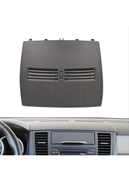 Araba Ön Üst Orta Dash A/c Hava Havalandırma Montajı Nissan Versa 2007-2012 C11 Tiida 2005-2011 Gri (Yurt Dışından) fiyatları