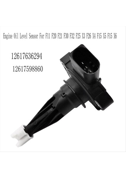 12617636294 Motor Yağ Seviye Sensör Yağı Şamandıra Bmw F20 F20 F20 F21 F30 F32 F25 X3 F26 X4 F15 X5 F15 X6 12617598860 (Yurt Dışından) modelleri