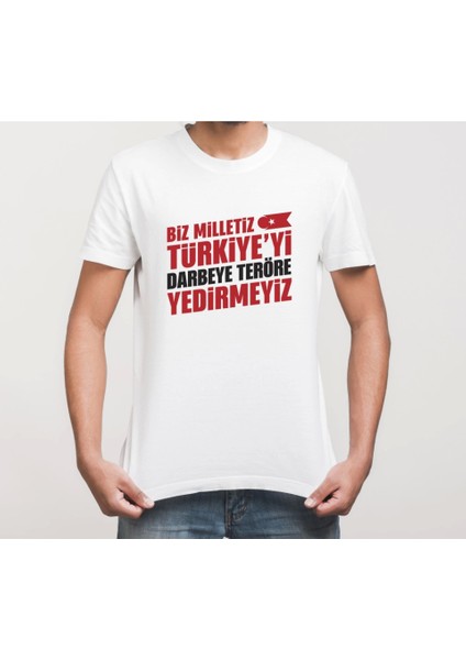 15 Temmuza Özel Tasarım Yedirmeyiz Baskılı T-Shirt - Beyaz