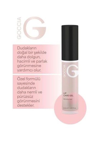 Goccia Plumping Lip Care Gel 6ml Dolgunlaştırıcı Dudak Jeli modelleri