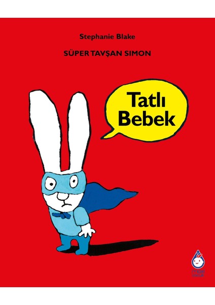 Süper Tavşan Simon Tatlı Bebek