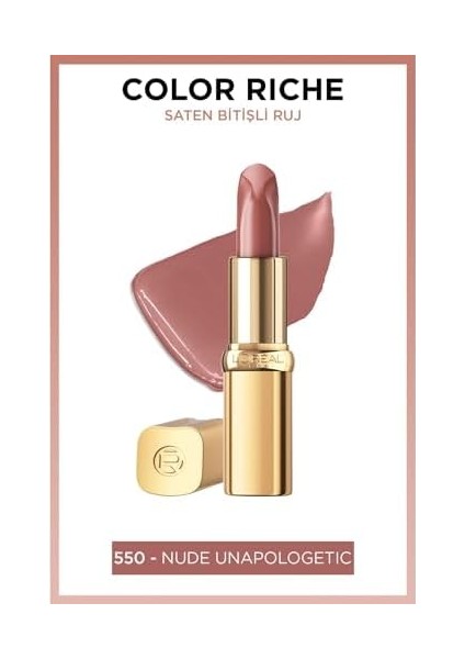 L'oréal Parıs Color Riche Saten Bitişli Ruj - 550 Nude Unapologetic fiyatları