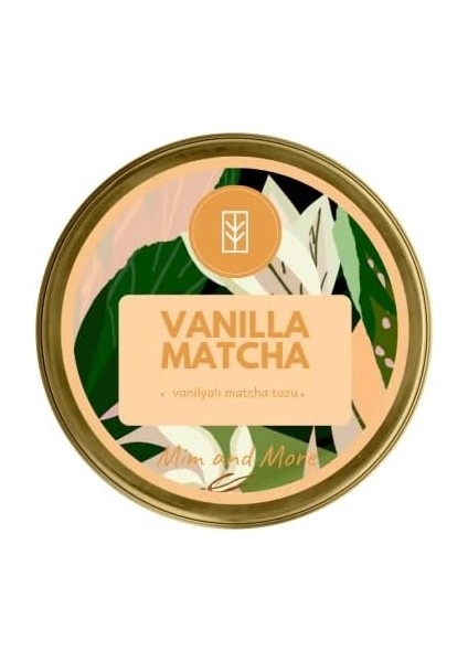 Mim And More Vanilla Matcha - Vanilya Aromalı Matcha, 25 gr