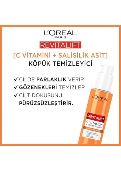 L'oréal Parıs Revitalift Clinical C Vitamini ve Salisilik Asit Içeren, Aydınlatıcı ve Gözenek Karşıtı Köpük Temizleyici