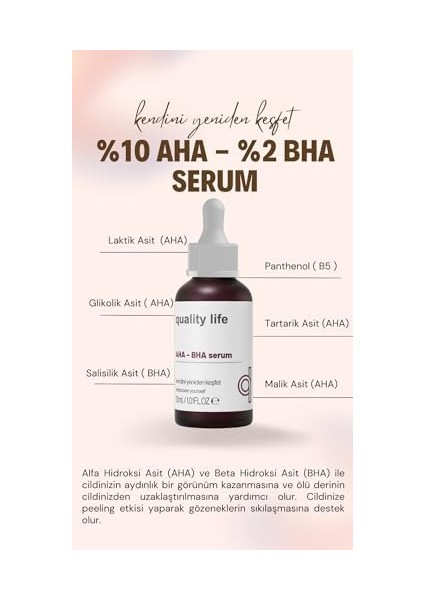 Quality Life Aha Bha Serum Canlandırıcı Cilt Tonu Eşitleyici Kırmızı Peeling Cilt Serumu fiyatları
