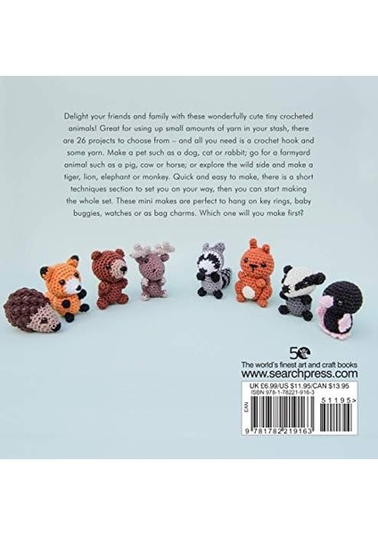 Amigurumi: 20 Tiny Creatures To Crochet: 26 Tiny Creatures To Crochet